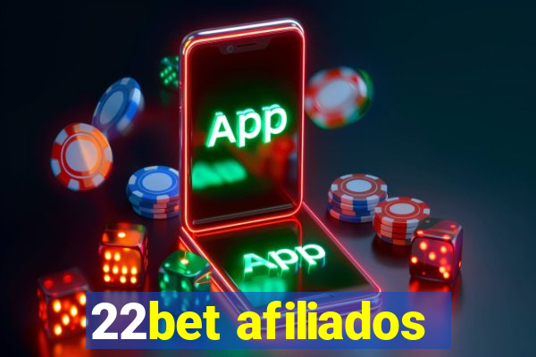 22bet afiliados